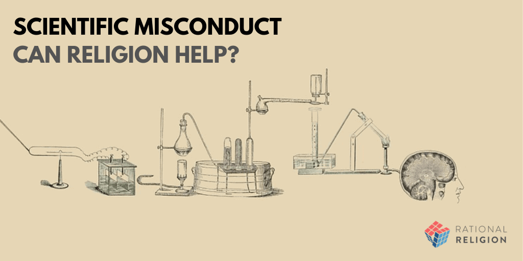 Scientific Misconduct: Can Religion Help?