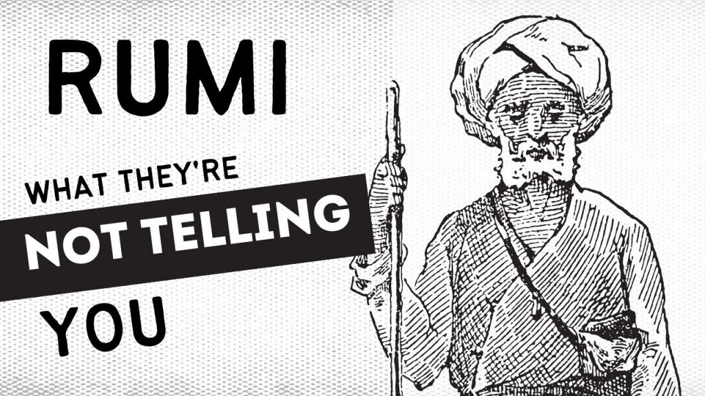 RUMI - What They're Not Telling You - Rational Religion